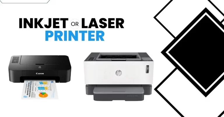 How to Tell if Your Printer Is Inkjet or Laser