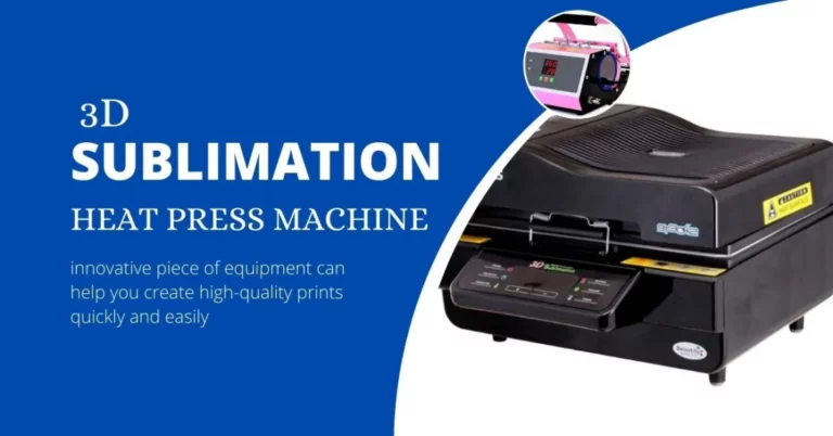 3D Sublimation Heat Press Machine – Buying Guide and Review